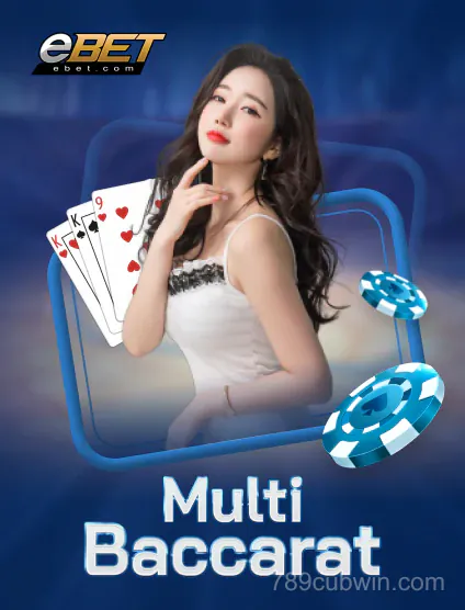 Ebet Baccarat Đa Tay